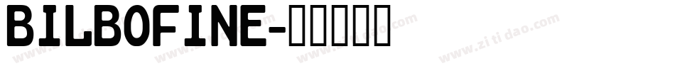 bilbofine字体转换