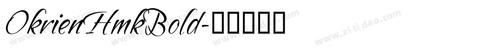 OkrienHmkBold字体转换
