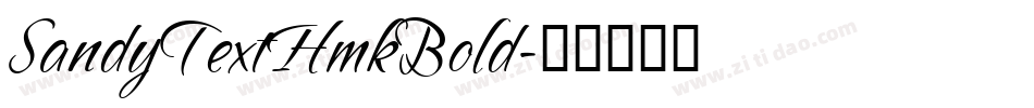 SandyTextHmkBold字体转换