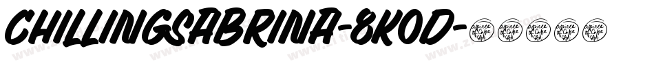 ChillingSabrina-8K0D字体转换