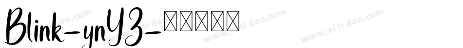 Blink-ynYZ字体转换