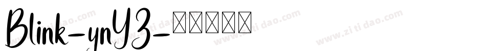Blink-ynYZ字体转换