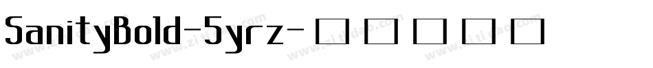 SanityBold-5yrz字体转换