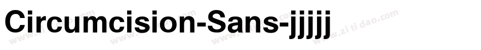Circumcision-Sans字体转换
