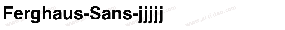 Ferghaus-Sans字体转换