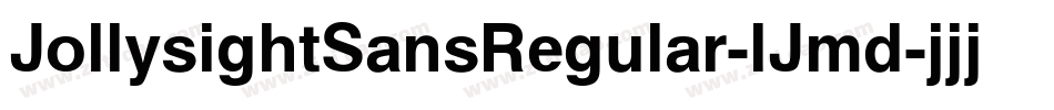JollysightSansRegular-lJmd字体转换
