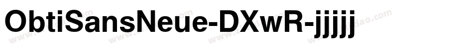 ObtiSansNeue-DXwR字体转换