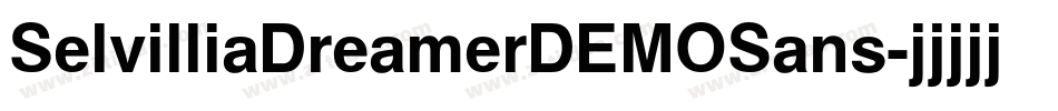 SelvilliaDreamerDEMOSans字体转换