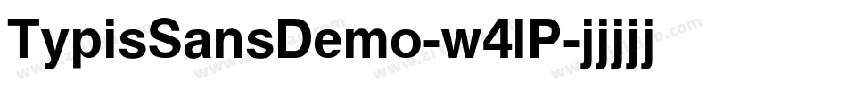 TypisSansDemo-w4lP字体转换