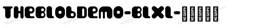TheBlobDemo-BLXl字体转换
