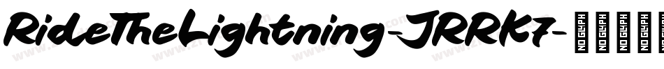 RideTheLightning-JRRK7字体转换
