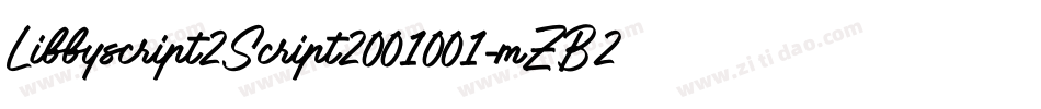 Libbyscript2Script2001001-mZB2字体转换