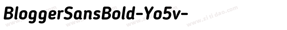 BloggerSansBold-Yo5v字体转换