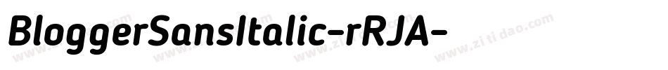 BloggerSansItalic-rRJA字体转换