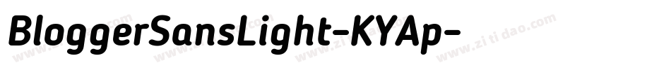BloggerSansLight-KYAp字体转换