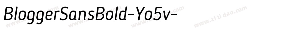 BloggerSansBold-Yo5v字体转换