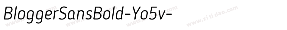BloggerSansBold-Yo5v字体转换