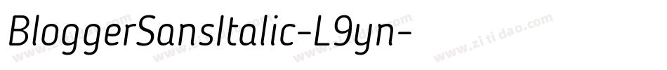 BloggerSansItalic-L9yn字体转换