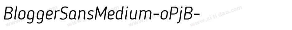 BloggerSansMedium-oPjB字体转换