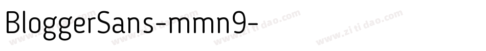 BloggerSans-mmn9字体转换