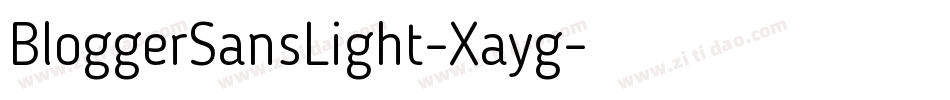 BloggerSansLight-Xayg字体转换
