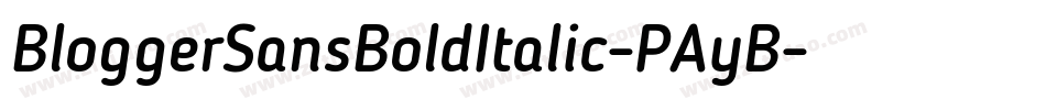 BloggerSansBoldItalic-PAyB字体转换