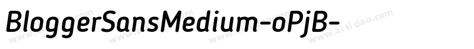 BloggerSansMedium-oPjB字体转换