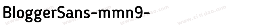 BloggerSans-mmn9字体转换