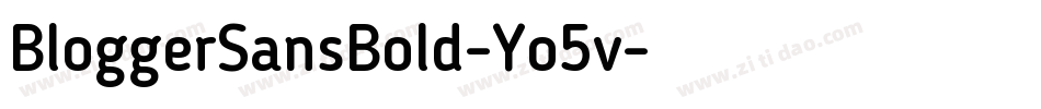 BloggerSansBold-Yo5v字体转换