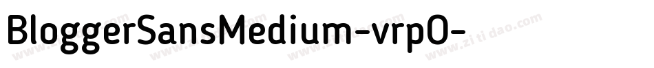 BloggerSansMedium-vrpO字体转换