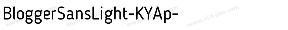 BloggerSansLight-KYAp字体转换
