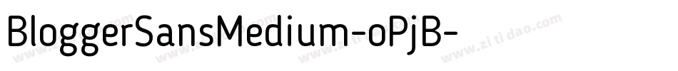 BloggerSansMedium-oPjB字体转换