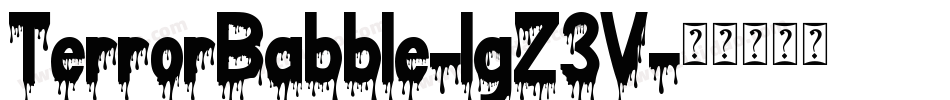 TerrorBabble-lgZ3V字体转换