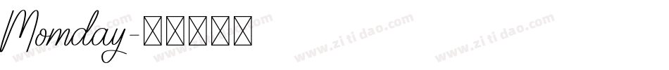 Momday字体转换