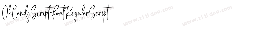 OhCandyScriptFontRegularScript-Wjrv字体转换