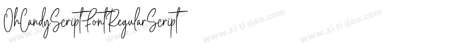OhCandyScriptFontRegularScript-Wjrv字体转换