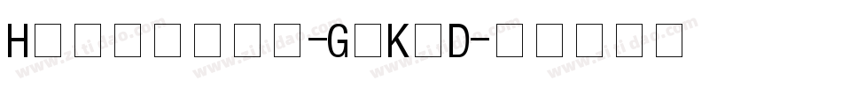 Hangyaku-GOKYD字体转换
