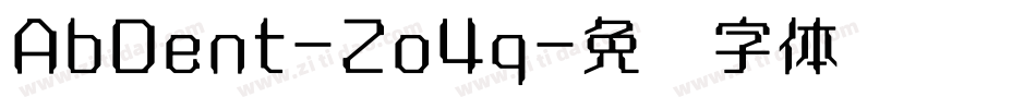 AbDent-Zo4q字体转换