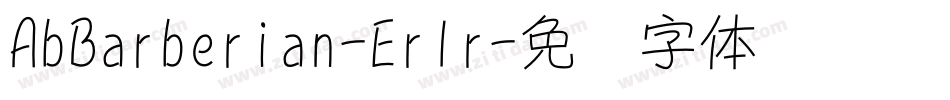 AbBarberian-Erlr字体转换