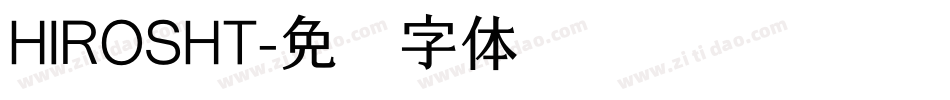 HIROSHT字体转换