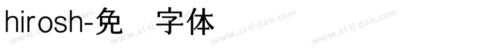 hirosh字体转换
