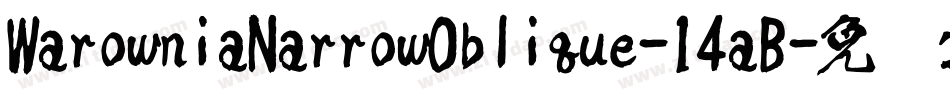 WarowniaNarrowOblique-14aB字体转换