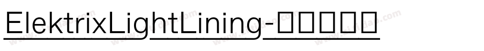ElektrixLightLining字体转换