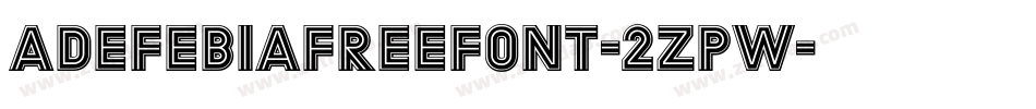 Adefebiafreefont-2zPW字体转换