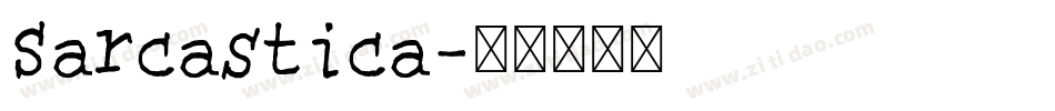 Sarcastica字体转换