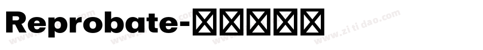 Reprobate字体转换