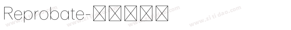 Reprobate字体转换