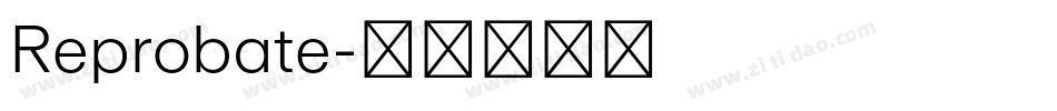 Reprobate字体转换