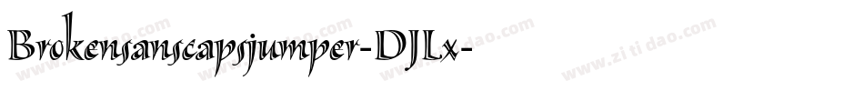 Brokensanscapsjumper-DJLx字体转换