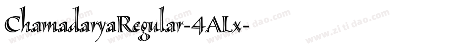 ChamadaryaRegular-4ALx字体转换